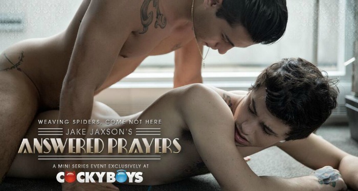 CockyBoys_ANSWERED_PRAYERS_Unweave_Tomorrow_Chronicles_Of_Pornia_Blog